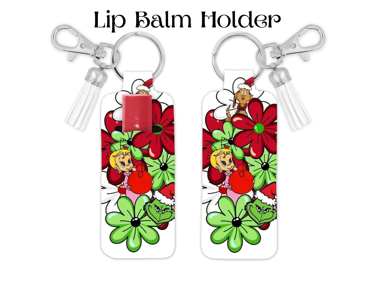Grinchy Lip Balm Holder, Different Designs Available